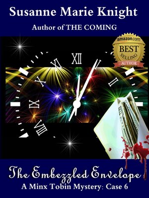 cover image of The Embezzled Envelope (Minx Tobin Murder Mystery Series Book 6)